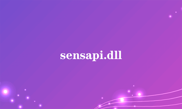 sensapi.dll