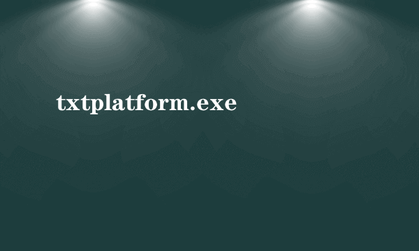 txtplatform.exe