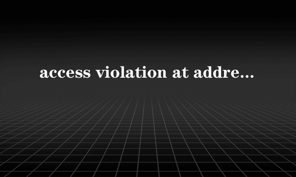 access violation at address 0040bfe ni module biosnotice.exe'.read of addres