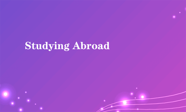 Studying Abroad