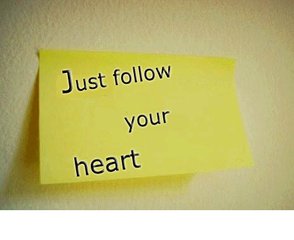 follow your heart什么意思